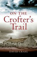 On the Crofter's Trail (David Craig)(Paperback)
