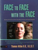 FACE TO FACE WITH THE FACE (Attlee Thomas)(Paperback)
