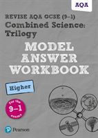 Revise AQA GCSE (9-1) Combined Science: Trilogy Model Answer Workbook Higher(Paperback)
