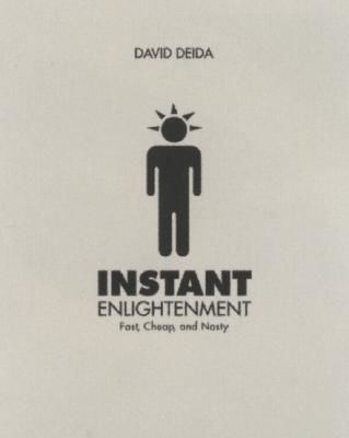 Instant Enlightenment: Fast, Deep, and Sexy (Deida David)(Paperback)