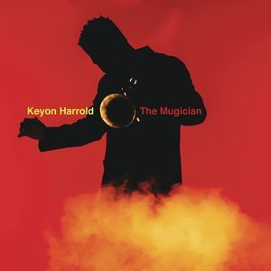The Mugician (Keyon Harrold) (Vinyl / 12