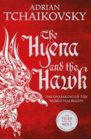 Hyena and the Hawk (Tchaikovsky Adrian)(Paperback / softback)
