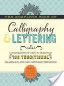 Complete Book of Calligraphy & Lettering - A comprehensive guide to more than 100 traditional calligraphy and hand-lettering techniques (Ferraro Cari)(Pevná vazba)