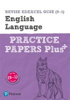 REVISE Edexcel GCSE (9-1) English Language Practice Papers Plus - for the 2015 qualifications(Paperback / softback)