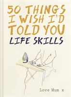 50 Things I Wish I'd Told You - Life Skills (Powell Polly)(Pevná vazba)