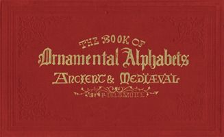 Book of Ornamental Alphabets - Ancient & Mediaeval (Delamotte F. G.)(Pevná vazba)