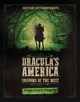 Dracula's America: Shadows of the West: Forbidden Power (Haythornthwaite Jonathan)(Paperback)