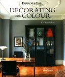 Farrow & Ball: Decorating with Colour (Shaw Ros Byam)(Pevná vazba)