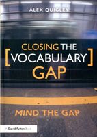 Closing the Vocabulary Gap (Quigley Alex)(Paperback)
