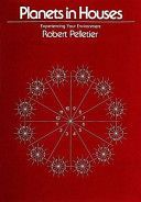 Planets in Houses - Experiencing Your Environment (Pelletier Robert)(Paperback)