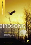 Birdsong: York Notes Advanced (Ellam Julie)(Paperback)