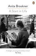 Start in Life (Brookner Anita)(Paperback)