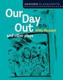 Oxford Playscripts: Our Day Out and Other Plays (Russell Willy)(Paperback)