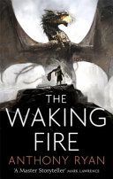 Waking Fire (Ryan Anthony)(Paperback)