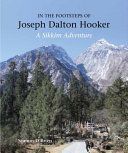 In the Footsteps of Joseph Dalton Hooker - A Sikkim adventure (O'Brien Seamus)(Pevná vazba)