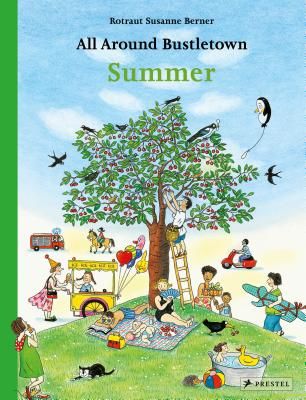 All Around Bustletown: Summer (Berner Rotraut Susanne)(Board book)