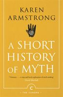 Short History Of Myth (Armstrong Karen)(Paperback)