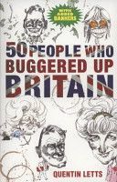 50 People Who Buggered Up Brit - neuveden