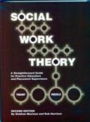 Social Work Theory - A Straightforward Guide for Practice Educators and Placement Supervisors (Maclean Siobhan)(Spiral bound)