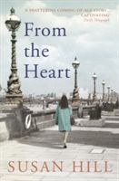 From the Heart (Hill Susan)(Paperback)