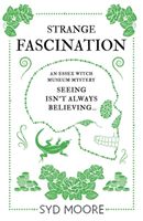 Strange Fascination - An Essex Witch Museum Mystery (Moore Syd)(Paperback)