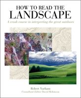 How to Read the Landscape (Yarham Robert)(Paperback)