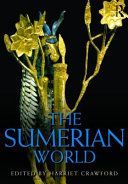 Sumerian World (Crawford Harriet (McDonald Institute for Archaeological Research Cambridge UK))(Paperback)