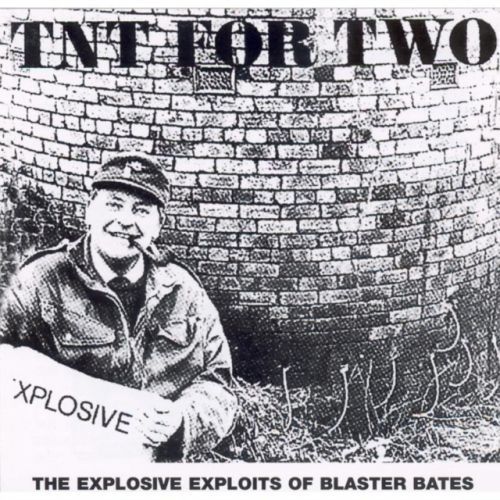 Tnt for Two (Blaster Bates) (CD / Album)