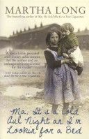 Ma, it's a Cold Aul Night an I'm Lookin for a Bed (Long Martha)(Paperback)
