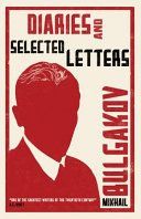 Diaries and Selected Letters (Bulgakov Mikhail Afanasevich)(Paperback)