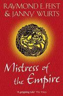 Mistress of the Empire (Feist Raymond E.)(Paperback)