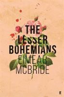 Lesser Bohemians (McBride Eimear)(Paperback)