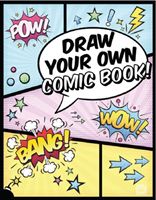 Draw Your Own Comic Book! (Aamundsen Martin Berdahl)(Paperback / softback)