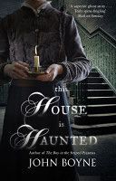 This House is Haunted (Boyne John)(Paperback)