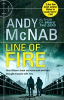 Line of Fire - (Nick Stone Thriller 19) (McNab Andy)(Paperback)