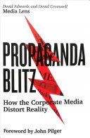 Propaganda Blitz - How the Corporate Media Distort Reality (Edwards David)(Paperback / softback)
