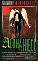 Aloha from Hell (Kadrey Richard)(Paperback)