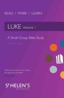 Read Mark Learn: Luke Vol. 1: A Small Group Bible Study (Taylor William)(Paperback)