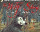 Wolf's Story (Forward Toby)(Paperback)