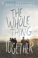 Whole Thing Together (Brashares Ann)(Paperback)