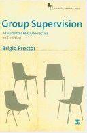 Group Supervision - A Guide to Creative Practice (Proctor Brigid)(Paperback)