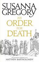Order For Death - The Seventh Matthew Bartholomew Chronicle (Gregory Susanna)(Paperback)