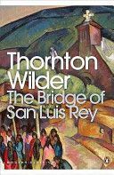 Bridge of San Luis Rey (Wilder Thornton)(Paperback)