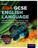 AQA GCSE English Language: Student Book 1 - Establishing the Skills for Learning and Assessment (Backhouse Helen)(Paperback)