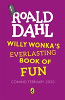 Willy Wonka's Everlasting Book of Fun (Dahl Roald)(Paperback / softback)