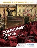History+ for Edexcel A Level: Communist States in the Twentieth Century (Bunce Robin)(Paperback)