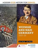 Hodder GCSE History for Edexcel: Weimar and Nazi Germany, 1918-39 (Wright John)(Paperback)