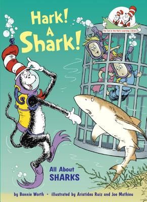 Hark! a Shark!: All about Sharks (Worth Bonnie)(Pevná vazba)