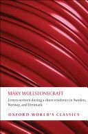 Letters Written in Sweden, Norway, and Denmark (Wollstonecraft Mary)(Paperback)