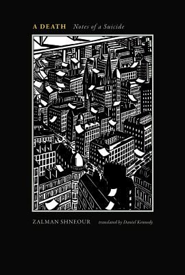 Death - Notes of a Suicide (Shneour Zalman)(Paperback / softback)